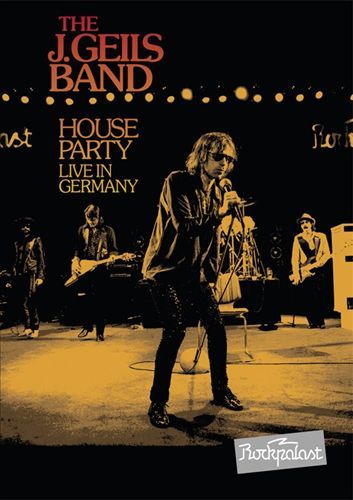 THE J. GEILS BAND House Party