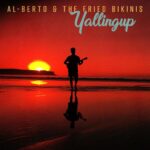AL-BERTO & THE FRIED BIKINIS Yallingup