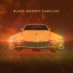 BLACK MARKET CADILLAC Black Market Cadillac